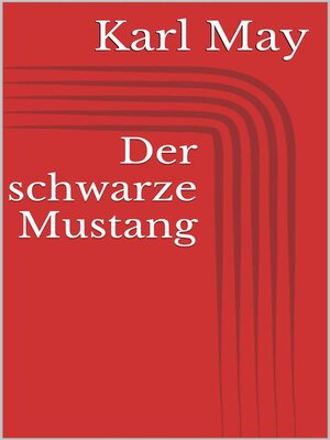cover image of Der schwarze Mustang